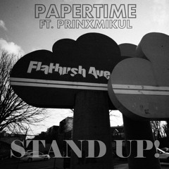 Flatbush Stand Up FT. PRINXMIKUL