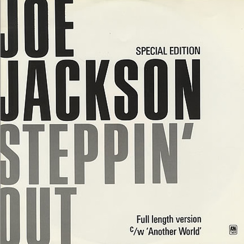 Listen to Joe Jackson Steppin Out - AndrejKaMix Workin progress by Andrej  ka in loveable licks playlist online for free on SoundCloud