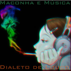 Maconha E Música
