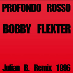 Profondo Rosso (Julian B. Remix 1996)
