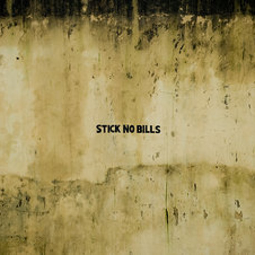 Stick No Bills (Now Free DL In Description)