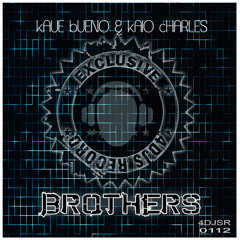 Kaue Bueno & Kaio Charles - Brothers