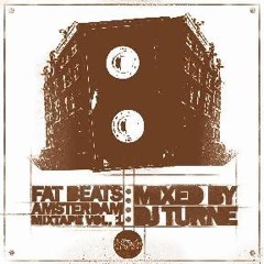 DJ Turne - Fat Beats Amsterdam (2006) FREE DOWNLOAD