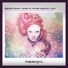 [ND133] Gregory Esayan - People Of The New World (Blugazer Remix)