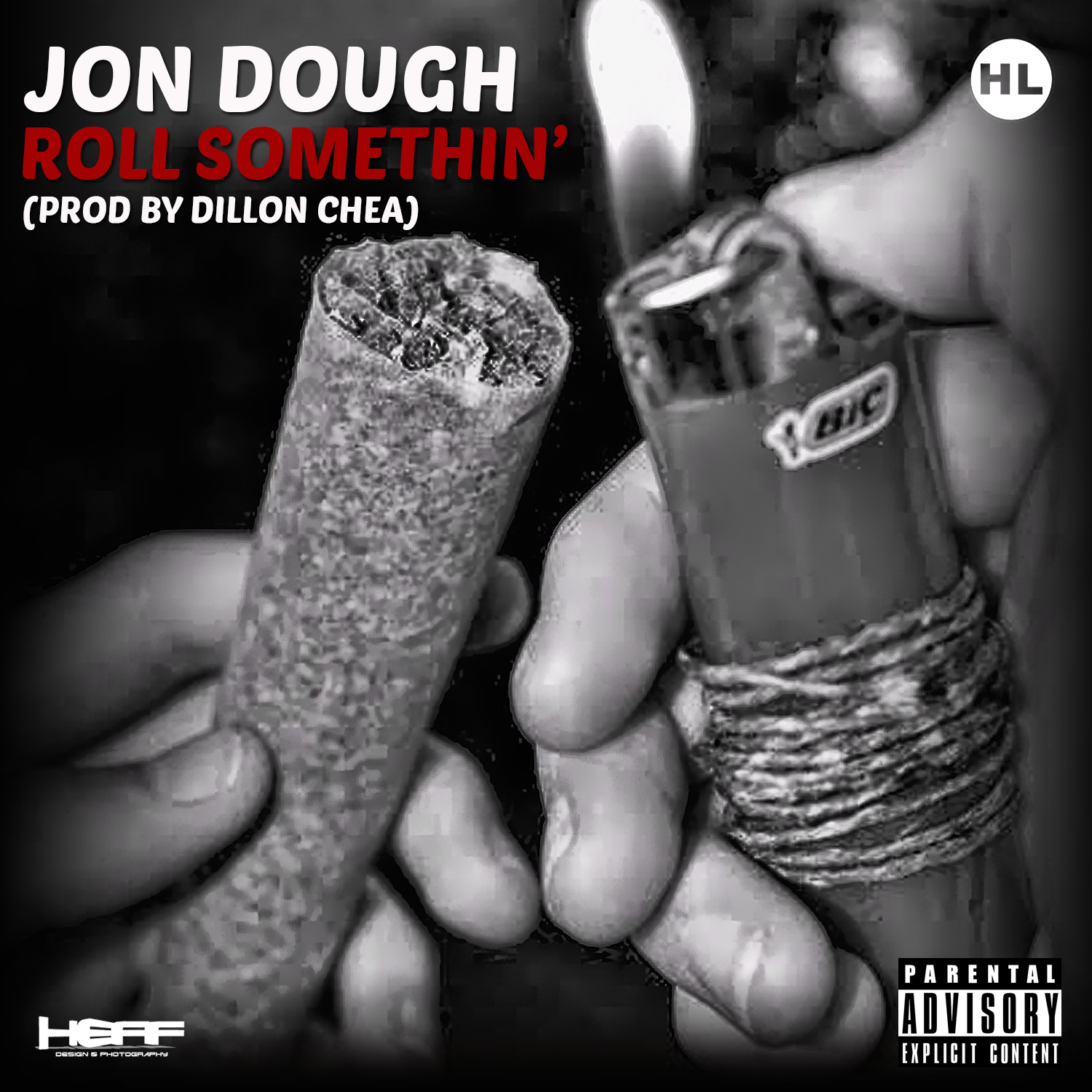 Jon Dough - Roll Somethin' (Prod. Dillon Chea)