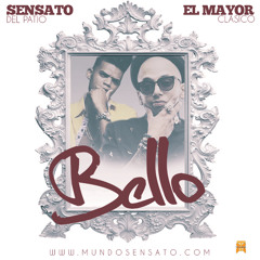 Bello (feat. El Mayor Clasico)
