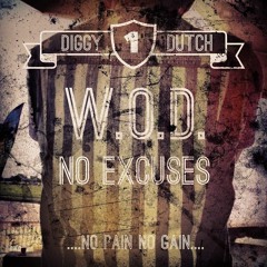 Dj Diggy Dutch W.O.D. Vol. 1