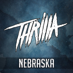 Thrilla - Nebraska (feat. G3)