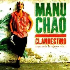 Manu Chao - Bongo Bong (Carlos MendesRemix)