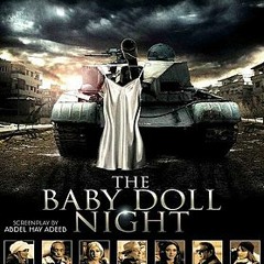 Yasser Abdul Rahman - Iraq (The Baby Doll Night)