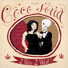 '2 WISE 2 WED?'  Coco Solid