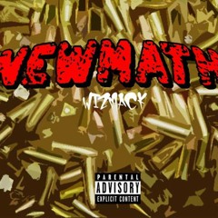 NEW MATH X WIZ MACK (PROD. Assassin Beats)