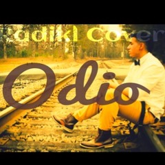 Radikl Cover Odio by Romeo Santos ft. Drake