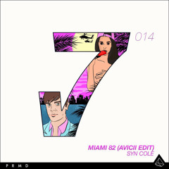 Miami 82 ( Vocal Edit )