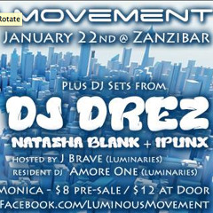 iPunx @ Zanzibar Santa Monica / Luminous Movement