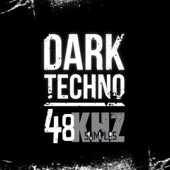 48Khz Samples Dark Techno