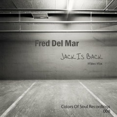 Fred Del Mar Jack Is Back Preview