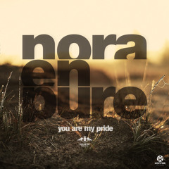 Nora En Pure - You Are My Pride 'Preview'