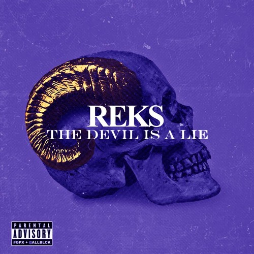 Reks-Devil Is A Lie
