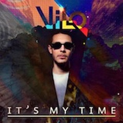 Vilo - It's My Time