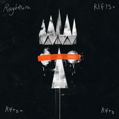 Rifts + Rifts + Rifts