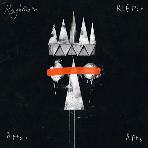 Rifts + Rifts + Rifts