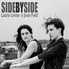 Home:  Laurie Levine & Josie Field 'Side by Side'