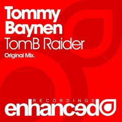 Tommy Baynen - TomB Raider - Enhanced Sessions 227