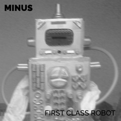 First Class Robot