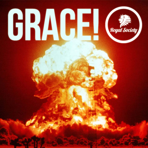 Royal Society - Grace feat. Enlight