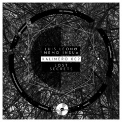 Luis Leon & Memo Insua feat. Andrew Brown - Lost Secrets (Original Mix) [Kalimero009] snippet