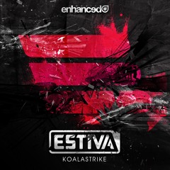 Estiva - Koalastrike (Radio Mix) [OUT NOW]