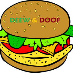 DEEW & DOOF