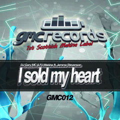 Dj Gary MC & Pj Makina .ft Jemma Stevenson - I Sold My Heart (Axeler8 Remix)