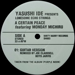 A Certain Peace (Joe Claussell & Boyd Jarvis Main Vocal Mix)