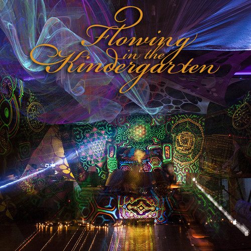 Flowing @KinderGarten 2014 (live Recorded DJset)