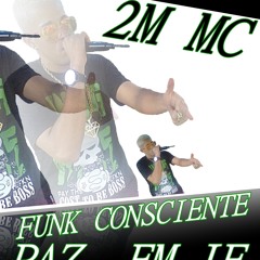 MC 2M=RAP CONSCIENTE PAZ EM JUIZ DE FORA (BY DJ JULINHO MPC=STUDIO TREM BALA RECORDS)