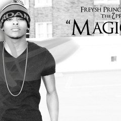 Freysh Prince - "Magic" (Prod. IamDG)