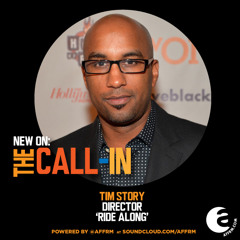 The Call-In with Tim Story