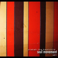 Enjoy Ya Self (Featuring Slakah The Beatchild)