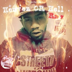 Heaven OR Hell Freestyle *Free DownLoad*