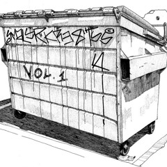 Dumpster Diving Vol. 1
