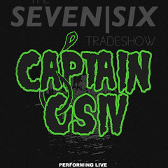 Captain OSIV - Seven Six Tradeshow Promo Mix