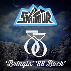 SkiiTour - Bringin' '88 Back