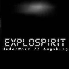 ► exploSpirit (Augsburg) ◄ (D/20XX) ᴼᴿᴵᴳᴵᴺᴬᴸ