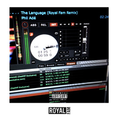 The Language (Royal Fam Remix)