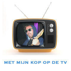Met Mijn Kop Op De TV