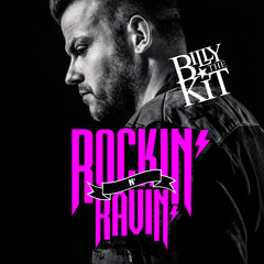 Billy The Kit Presents : ROCKIN' N' RAVIN' #05