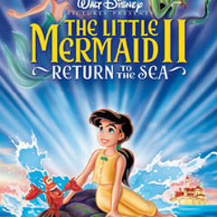 For A Moment - Little Mermaid II
