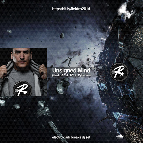 UNSIGNED MIND aka DJ RASCO @ (i)LEKTRO 2014 - LIVE IN CYBERTRON